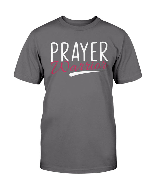 Prayer Warrior (Multiple Colors) Unisex T-Shirt