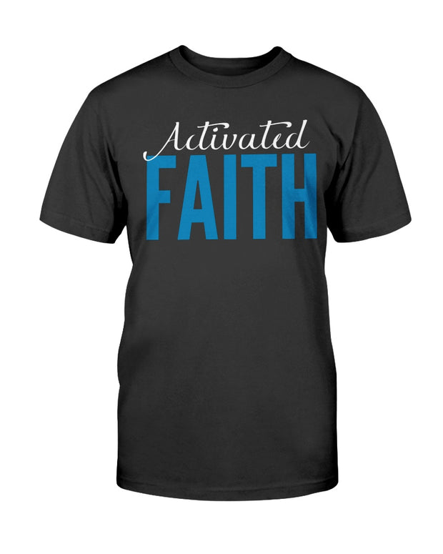 Kingdom Inheritance Activated Faith Unisex T-Shirt | Unisex Clothing  