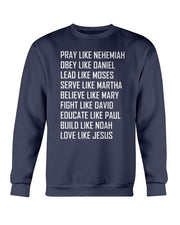Kingdom Inheritance Be Like Jesus Unisex Sweatshirt | Unisex Clothing 