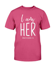 I am Her (Multiple Colors) Unisex T-Shirt
