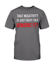 Ignore it! (Multiple Colors) Unisex T-Shirt