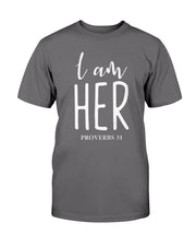 I am Her (Multiple Colors) Unisex T-Shirt