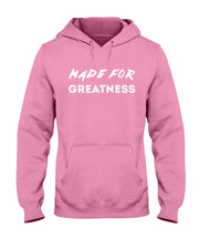 Kingdom Inheritance Made for Greatness Hoodie | Unisex Clothing